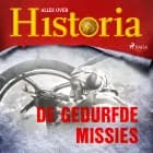 De gedurfde missies af Alles over Historia