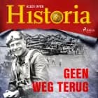 Geen weg terug af Alles over Historia