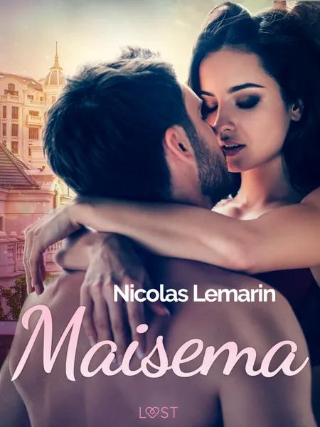 Maisema - eroottinen novelli af Nicolas Lemarin