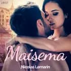 Maisema - eroottinen novelli af Nicolas Lemarin