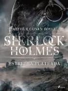 Estrella plateada af Arthur Conan Doyle
