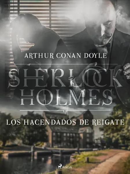 Los hacendados de Reigate af Arthur Conan Doyle