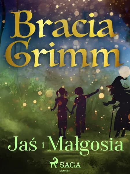 Jaś i Małgosia af Bracia Grimm