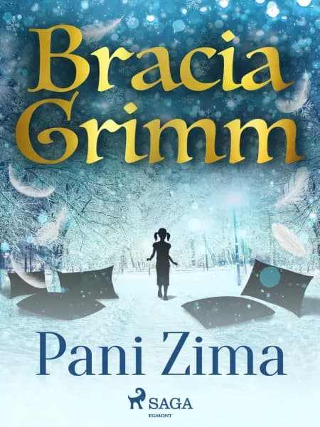 Pani Zima af Bracia Grimm