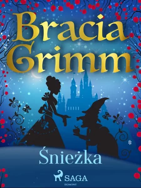 Śnieżka af Bracia Grimm
