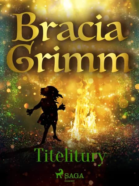 Titelitury af Bracia Grimm