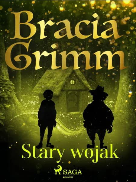 Stary wojak af Bracia Grimm
