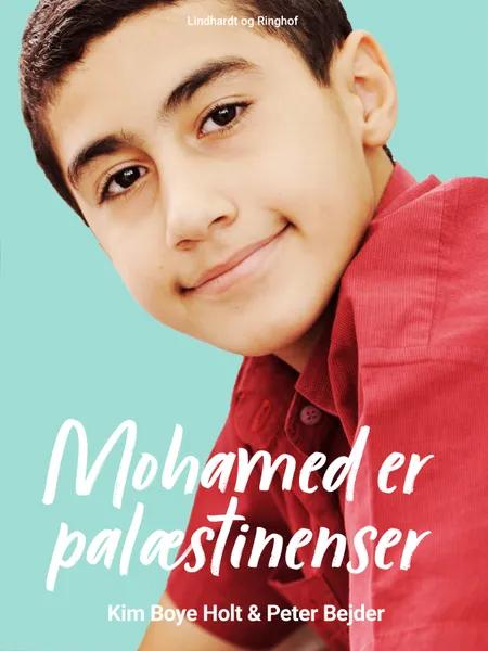 Mohamed er palæstinenser af Kim Boye Holt