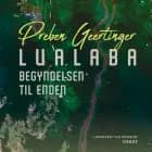 Lualaba. Begyndelsen til enden af Preben Geertinger
