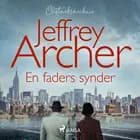 En faders synder af Jeffrey Archer