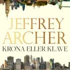 Krona eller klave af Jeffrey Archer
