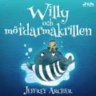 Willy och mördarmakrillen af Jeffrey Archer