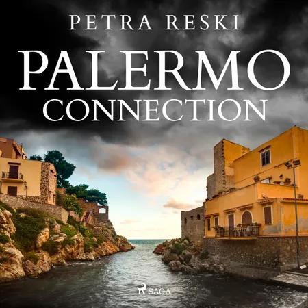 Palermo Connection af Petra Reski