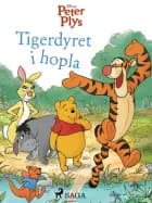 Peter Plys - Tigerdyret i hopla af Disney