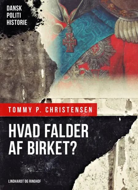 Hvad falder af birket? af Tommy P. Christensen
