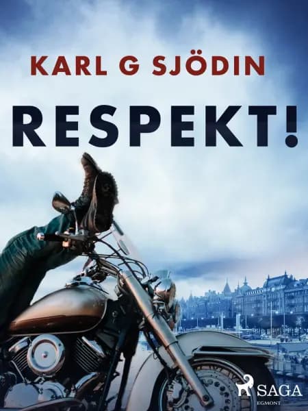 Respekt! af Karl G Sjödin