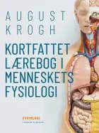 Kortfattet lærebog i menneskets fysiologi af August Krogh