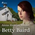 Betty Baird af Anna Hamlin Weikel