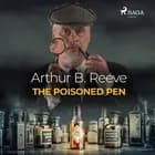 The Poisoned Pen af Arthur B. Reeve