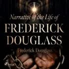 Narrative of the Life of Frederick Douglass af Frederick Douglass
