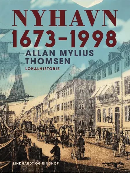 Nyhavn 1673-1998 af Allan Mylius Thomsen