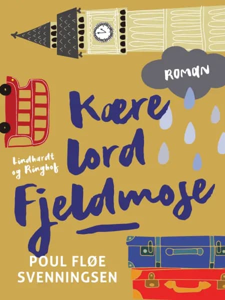 Kære lord Fjeldmose af Poul Fløe Svenningsen