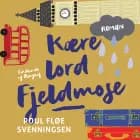 Kære lord Fjeldmose af Poul Fløe Svenningsen