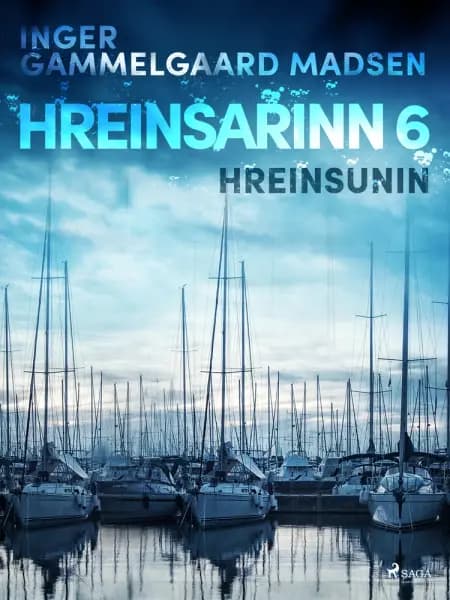 Hreinsarinn 6: Hreinsunin af Inger Gammelgaard Madsen