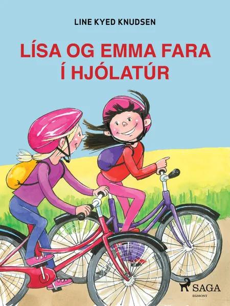 Lísa og Emma fara í hjólatúr af Line Kyed Knudsen