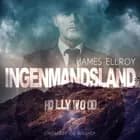 Ingenmandsland af James Ellroy