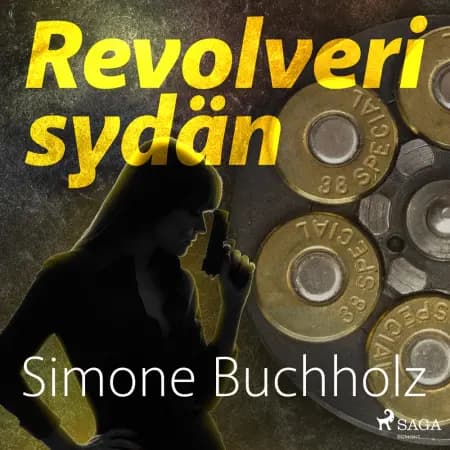 Revolverisydän af Simone Buchholz