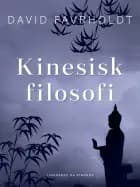 Kinesisk filosofi af David Favrholdt