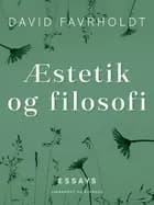 Æstetik og filosofi af David Favrholdt