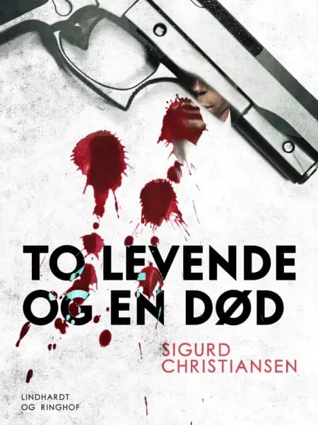 To levende og en død af Sigurd Christiansen