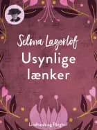 Usynlige lænker af Selma Lagerlöf