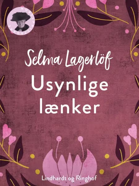 Usynlige lænker af Selma Lagerlöf