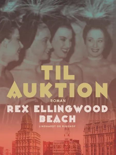 Til auktion af Rex Ellingwood Beach