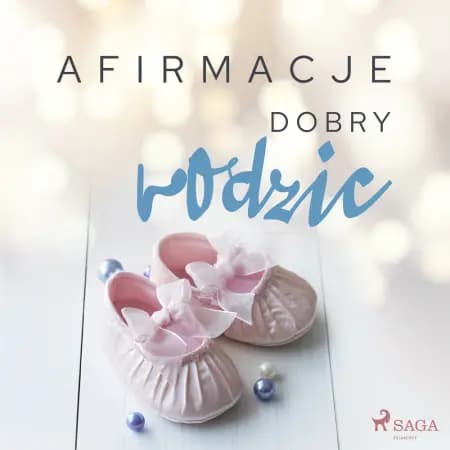Afirmacje - Dobry rodzic af Maxx-audio