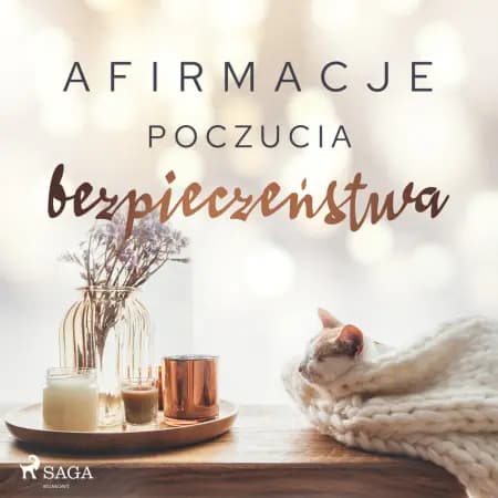 Afirmacje poczucia bezpieczeństwa af Maxx-audio