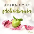 Afirmacje odchudzania af Maxx-audio