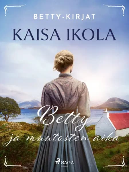 Betty ja muutosten aika af Kaisa Ikola