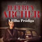 A Filha Pródiga af Jeffrey Archer