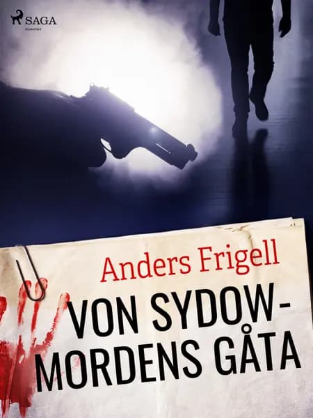 von Sydowmordens gåta af Anders Frigell