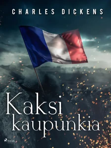 Kaksi kaupunkia af Charles Dickens