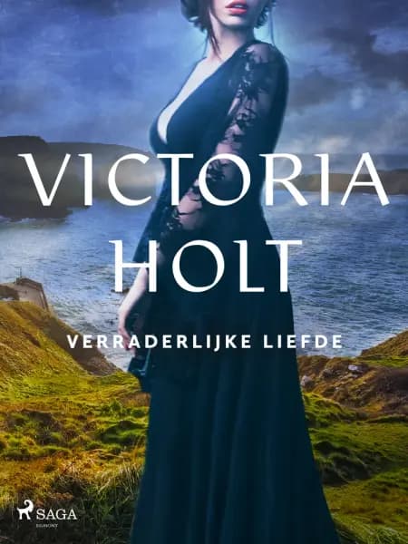 Verraderlijke liefde af Victoria Holt