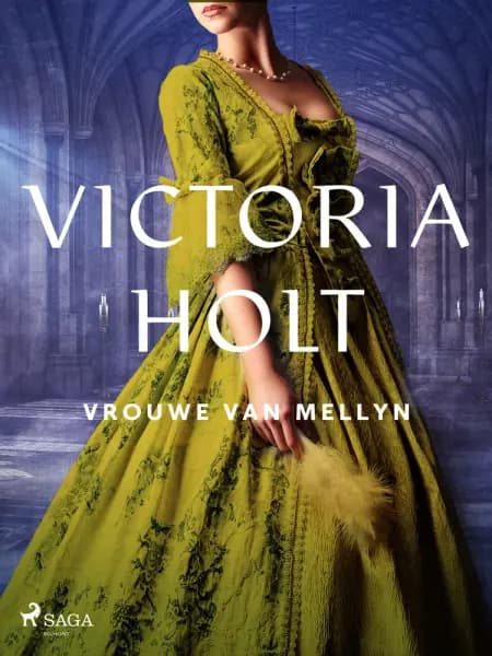 Vrouwe van Mellyn af Victoria Holt