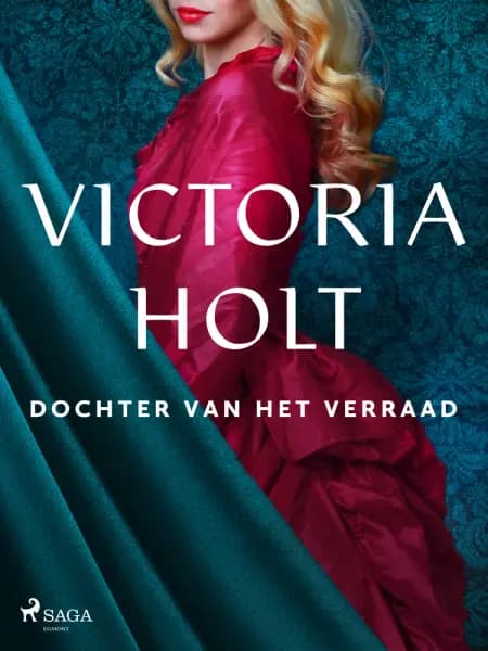 Dochter van het verraad af Victoria Holt