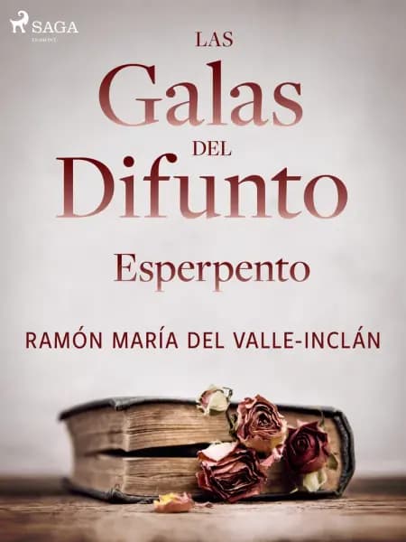 Las galas del difunto. Esperpento. af Ramón María Del Valle-Inclán
