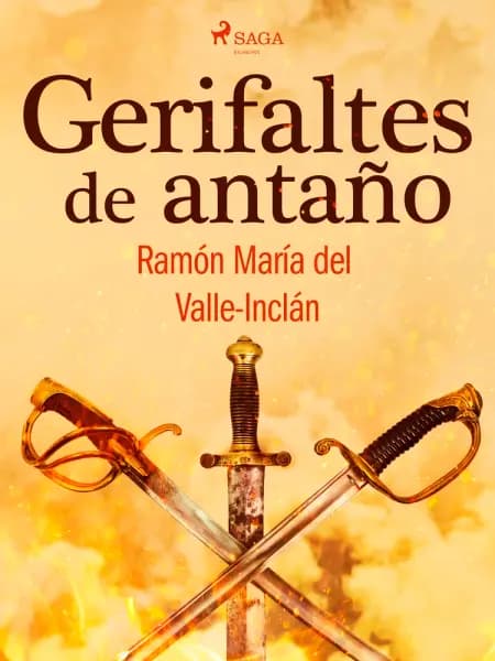 Gerifaltes de antaño af Ramón María Del Valle-Inclán