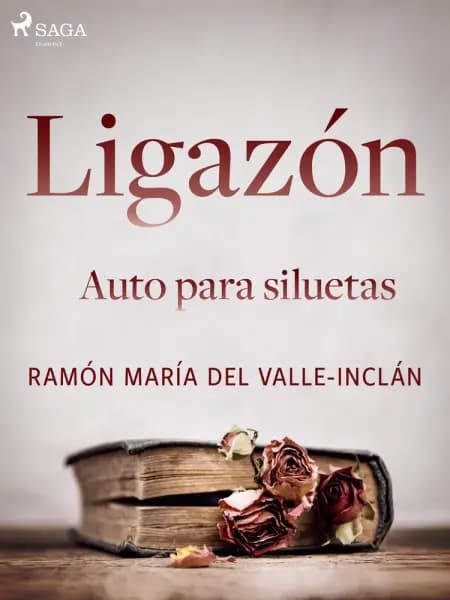 Ligazón. Auto para siluetas. af Ramón María Del Valle-Inclán